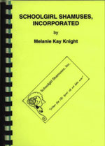 Schoolgirl Shamuses, Inc by Melanie Kay Knight