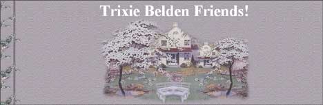 Meet other fans of Trixie Belden