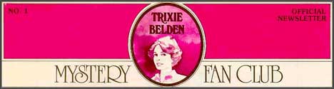 Read copies of the Trixie Belden newsletter published for fan club members